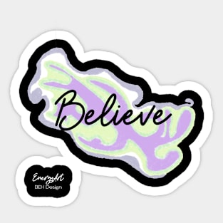 Believe Sticker